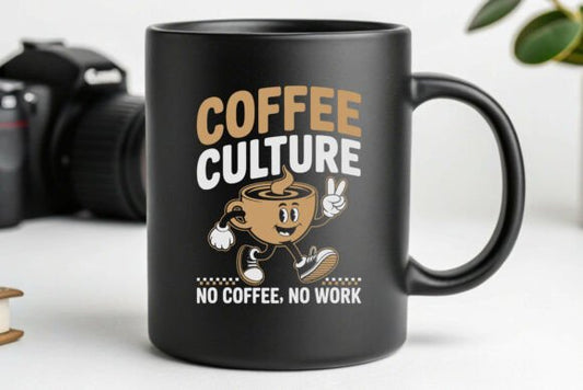 Coffee Culture – No Coffee No Work Mug