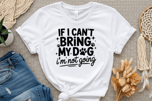 Bring My Dog Tee-Bold Statement Graphic