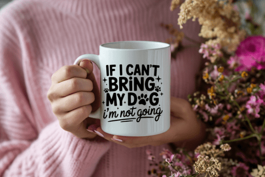 Bring My Dog Coffee Mug-Funny Pet Parent Edition