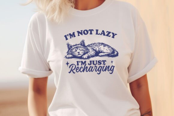 Not Lazy, Just Recharging Tee