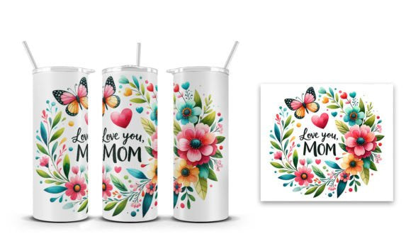 Love You Mom Floral Tumbler – Insulated Gift for Mom