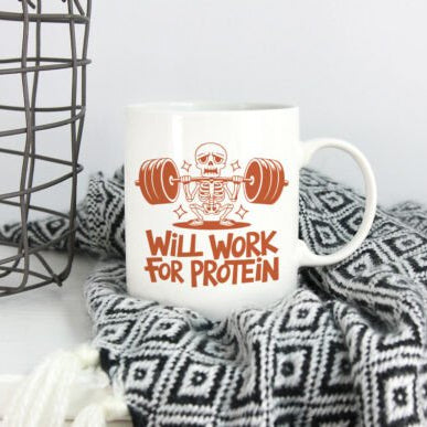 Will Work For Protein – Skeleton Gym Coffee Mug | Funny Fitness Mug